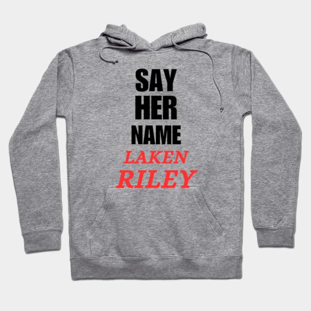 Say Her Name Laken Riley Hoodie by Mojakolane